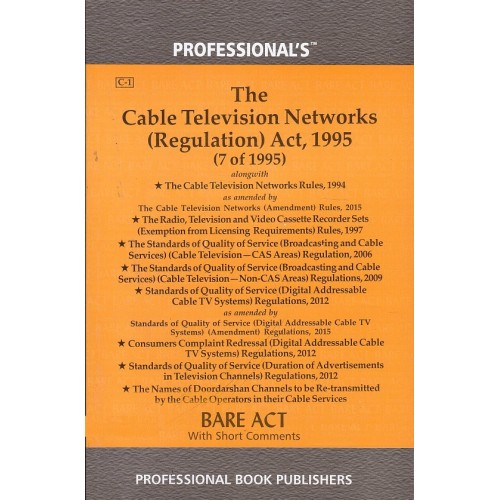 Professional's The Cable Television Networks (Regulation) Act, 1995 Bare Act